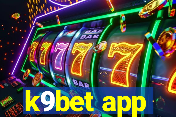 k9bet app